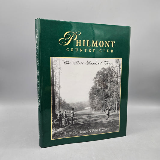 Book: Philmont Country Club The First Hundred Years by Bob Labbance & Patrick White