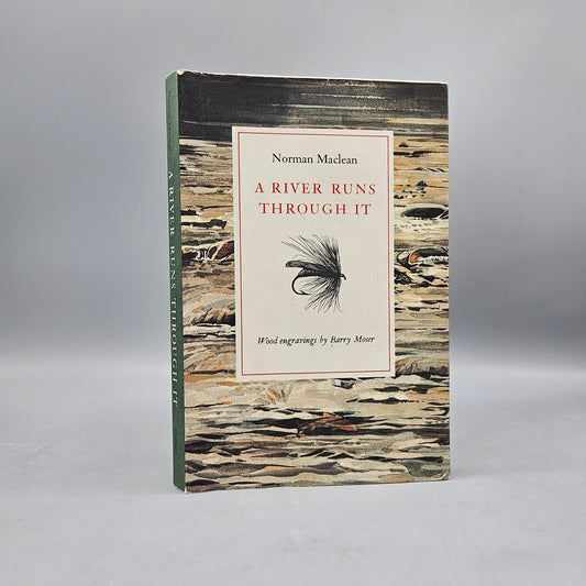 Book - Norman Maclean "A River Runs Through It" with Wood Engravings by Barry Moser