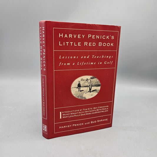 Book - Harvey Penick's Little Red Book Lessons and Teachings from a Lifetime of Golf