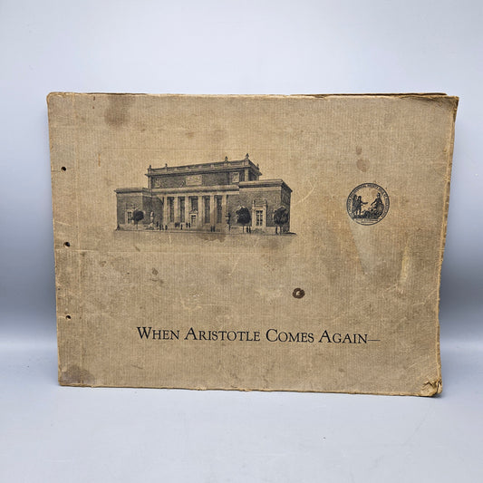 Book - "When Aristotle Comes Again" The American Philadelphial Society 1929