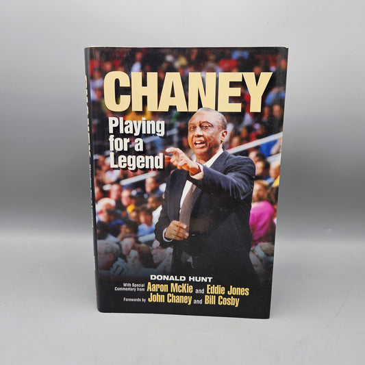 Book - Donald Hunt "Chaney: Playing for a Legend" Signed