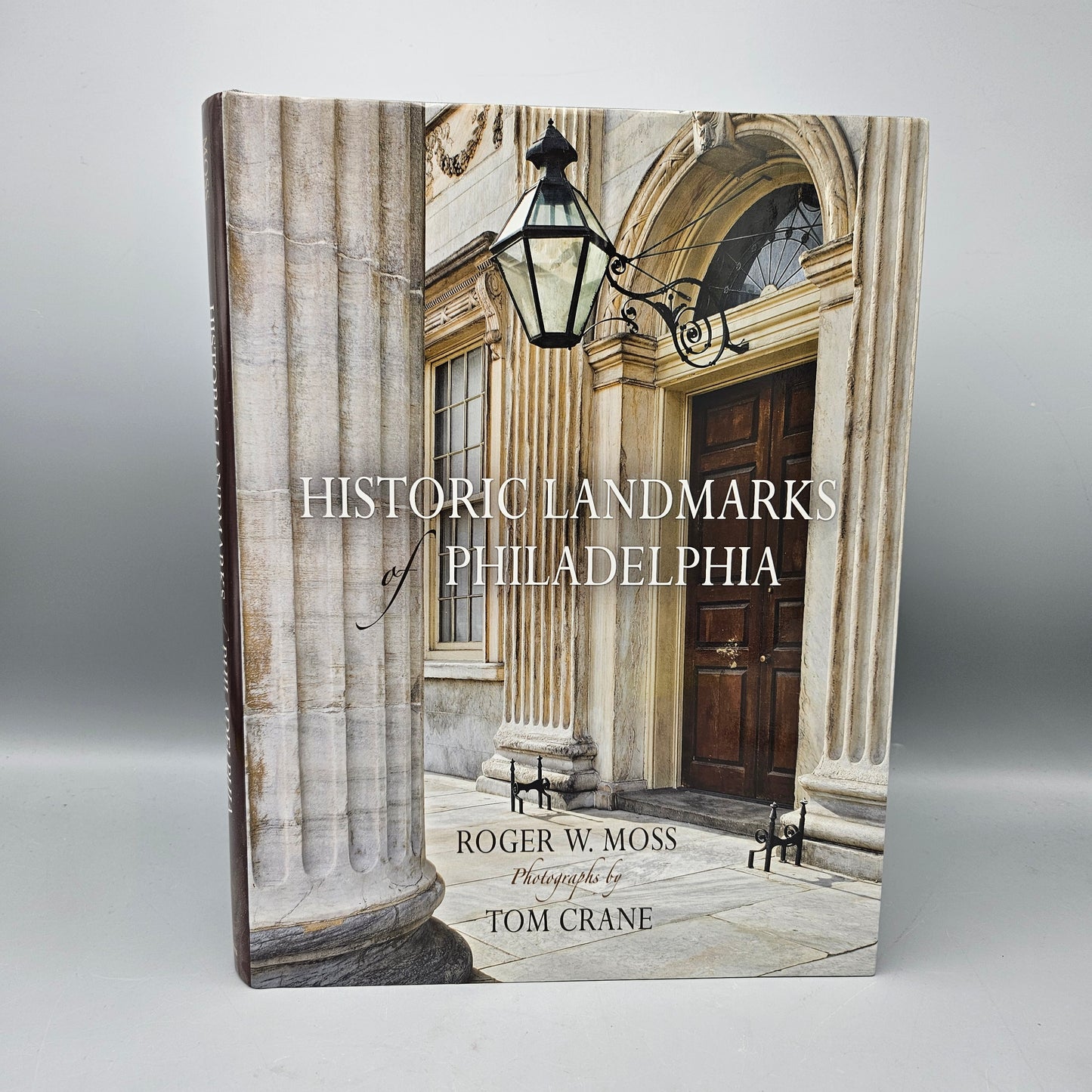 Book - Roger Moss "Historic Landmarks of Philadelphia"