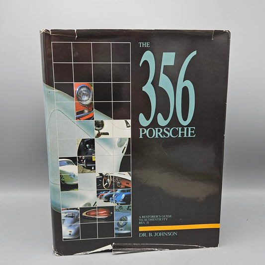 Book - Dr. Brett Johnson "The 356 Porche A Restorer's Guide to Authenticity Rev. II" Signed Limited Edition