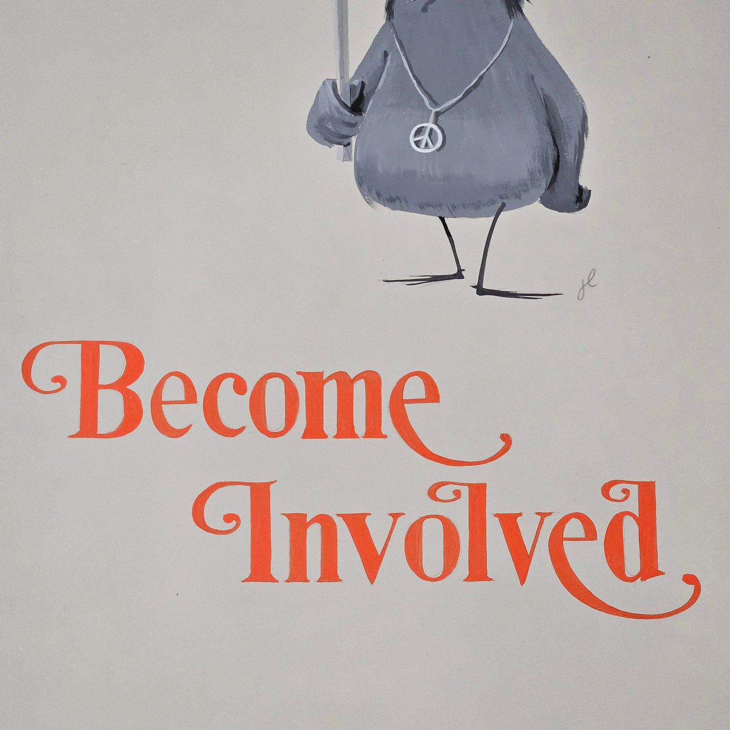 John Laughlin Gouache on Artist Board "Become Involved" Anti-Littering Hippie Pigeon Unframed Original Artwork Illustration